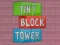 Peli Tiny Block Tower verkossa