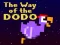Peli The Way of the Dodo verkossa