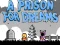 Peli A Prison for Dreams verkossa