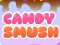 Peli Candy Smush verkossa