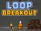 Peli Loop Breakout verkossa