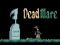 Peli Dead mare verkossa