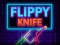 Peli Flippy Knife Neon verkossa