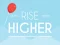 Peli Rise Higher verkossa