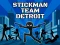 Peli Stickman Team Detroit verkossa