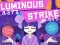 Peli Luminous Strike verkossa