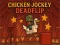 Peli Chicken Jockey Deadflip verkossa