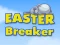 Peli Easter Breaker verkossa