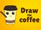 Peli Draw The Coffee verkossa