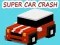 Peli Super Car Crash verkossa