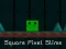 Peli Square Pixel Slime verkossa
