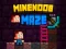 Peli MineNoob Maze verkossa