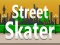 Peli Street Skater verkossa