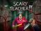 Peli Scary Teacher II verkossa