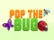 Peli Pop the Bug verkossa