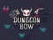 Peli Dungeon Bow verkossa