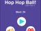 Peli Hop Hop Ball verkossa