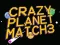Peli Crazy Planet Match 3 verkossa
