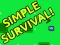 Peli Simple Surviving Game verkossa