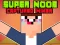 Peli Super Noob Captured Miner verkossa