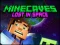 Peli Minecaves Lost in Space verkossa
