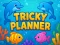 Peli Tricky Planner verkossa