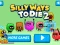 Peli Silly Ways to Die 2 verkossa