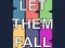 Peli Let them fall verkossa