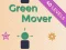 Peli Green Mover verkossa