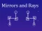 Peli Mirrors and Rays verkossa