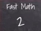 Peli Fast Math 2 verkossa