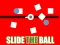 Peli Slide The Ball verkossa