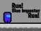 Peli Run! Blue Imposter Run! verkossa