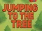 Peli Jumping To The Tree verkossa