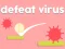 Peli Defeat Virus verkossa