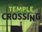 Peli Temple Crossing verkossa