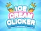 Peli Ice Cream Clicker verkossa