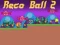 Peli Reco Ball 2 verkossa
