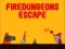 Peli Firedungeon Escape verkossa