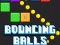 Peli Bouncing Balls Game verkossa