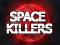 Peli Space Killers verkossa