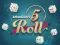 Peli 5 Roll verkossa