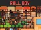 Peli Roll Boy verkossa