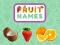Peli Fruit Names verkossa