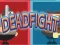 Peli Dead Fight verkossa