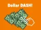 Peli Dollar Dash! verkossa