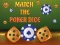 Peli Match The Porker Dice verkossa