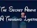 Peli The Secret Above A Thousand Layers verkossa
