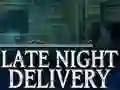 Peli Late Night Delivery verkossa
