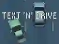 Peli Text 'n' Drive verkossa
